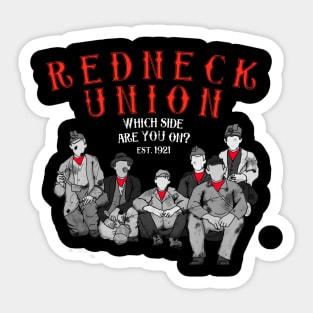 Redneck Miners' Union Sticker